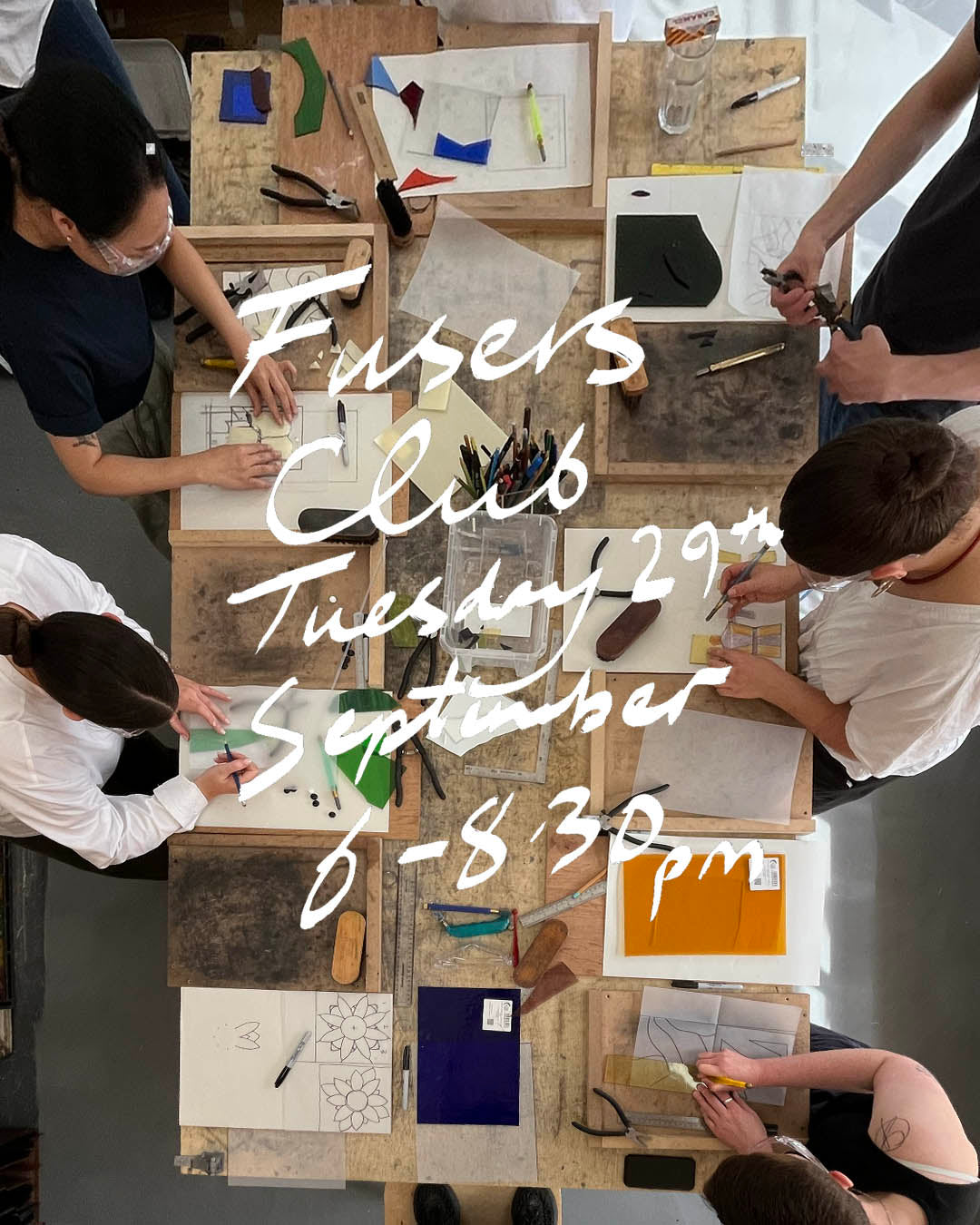 Fusing club - Tuesdays