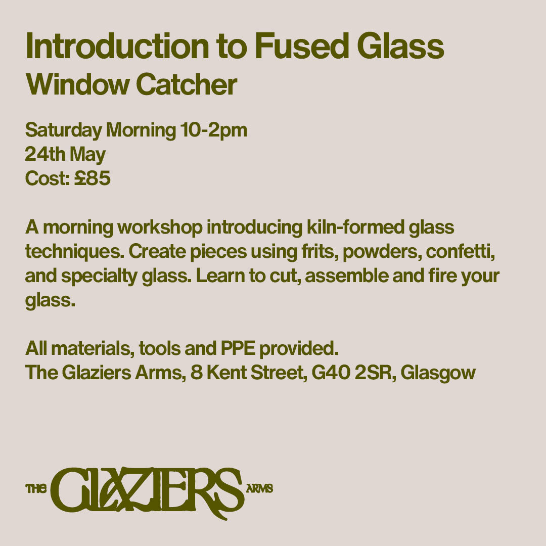 Introduction to Fused Glass workshop: Window catcher